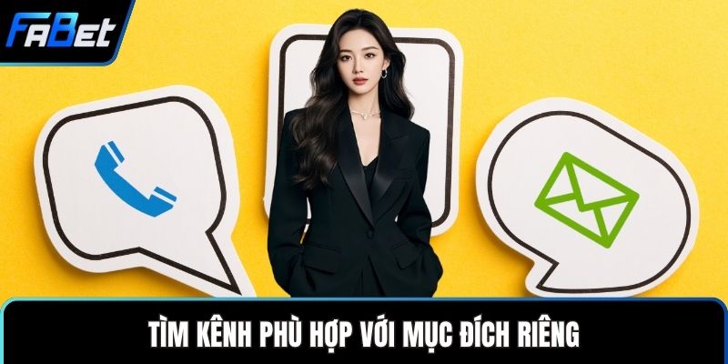 Tìm kênh phù hợp với mục đích riêng